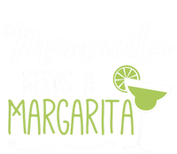 Wo Cute Margaritas Senoritas Mamacita Needs A Margarita Great Gift T-Shirt