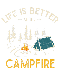 Life Is Better At The Campfire Funny Camper Camp Camping High Crown Mesh Back Trucker Hat