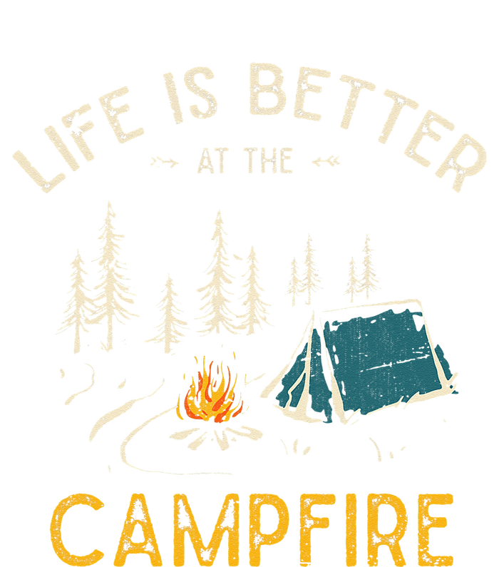 Life Is Better At The Campfire Funny Camper Camp Camping High Crown Mesh Back Trucker Hat