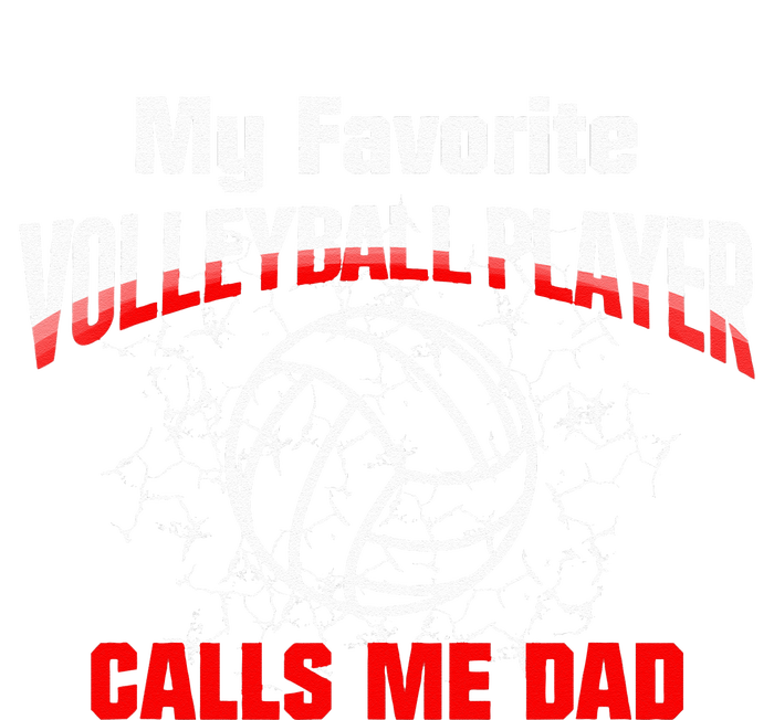 Volleyball Gift Dad My Favorite Volleyball Player Calls Me Dad Tank Top