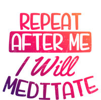 Yoga Instructor Design Repeat After Me Gift Great Gift Tall Long Sleeve T-Shirt