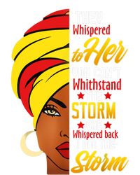 Awesome Black History She Whispered Back I Am The Storm Gift T-Shirt