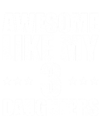 Awesome Like My Three Daughters Fathers Day Retro Great Gift Women's Racerback Tank