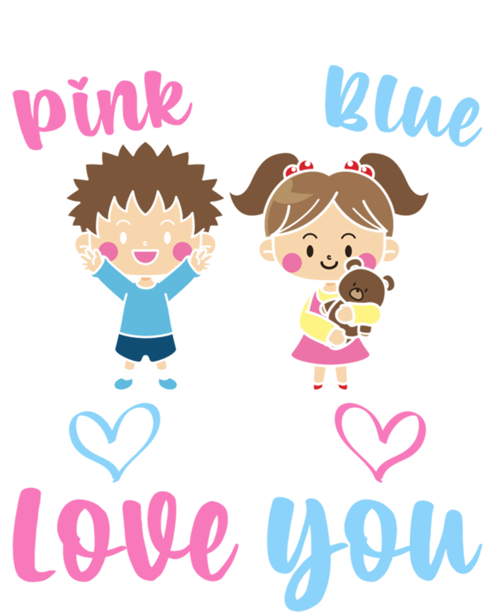 Pink Or Blue We Love You Gender Reveal Announcet Gift Infant Baby Jersey Bodysuit