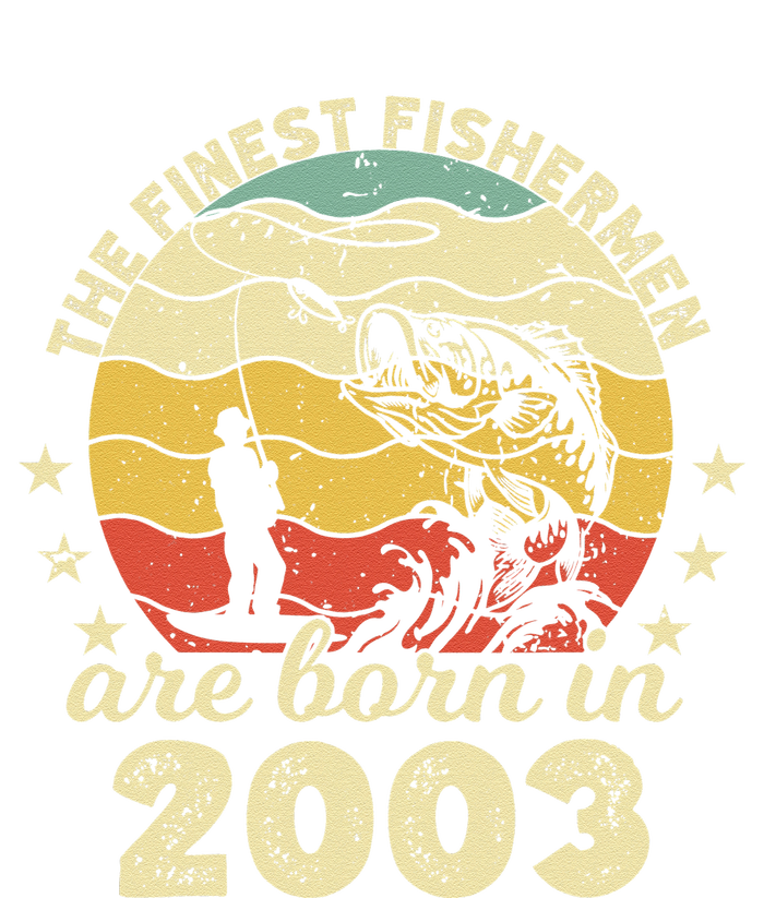 Birthday The Finest Fisherman Are Born In 2003 Fishing Hoodie