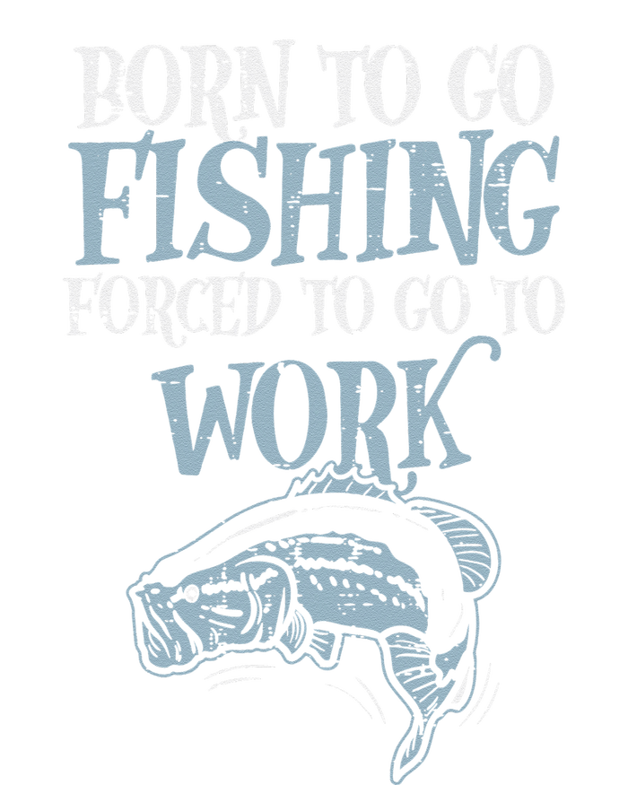 Born Fishing Forced Work Funny Bass Fish Fisherman Dad Youth Performance Sprint T-Shirt