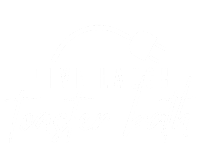 Live Laugh Toaster Bath T-Shirt