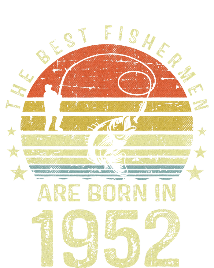 Best Fishermen Are Born In 1952 69th Birthday Fishing Gift Tall T-Shirt