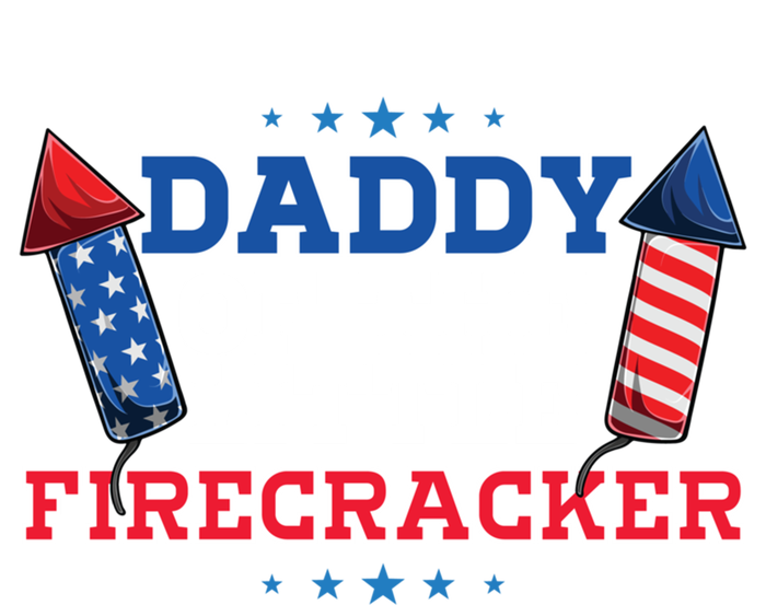 Dad Daddy Of The Little Firecracker 4th Of July Birthday Gift Women's T-Shirt