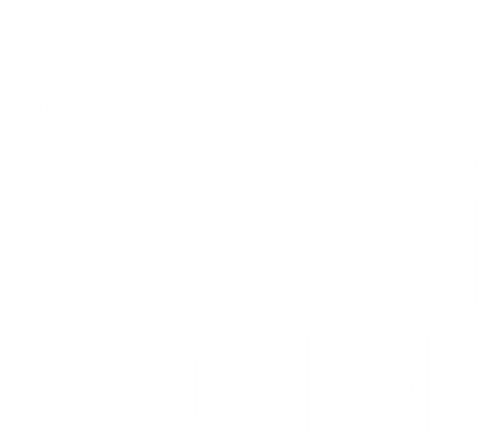 Dad Of Awesome Like My Daughter Fathers Day Dad Funny Gift Pom Pom 12in Knit Beanie