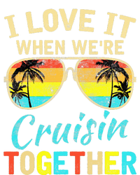 Cruise Ship Vacation Friends Buddies Couples I Love It T-Shirt