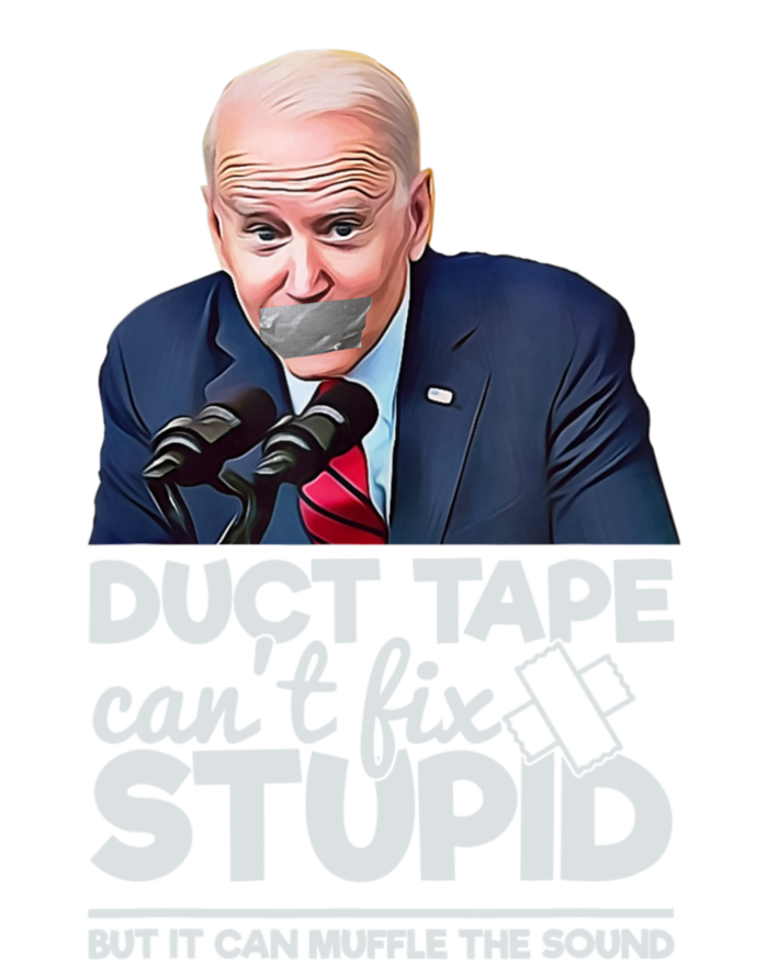 Anti Biden Duct Tape Can’t Fix Stupid Sarcastic Political Humor Biden T-Shirt