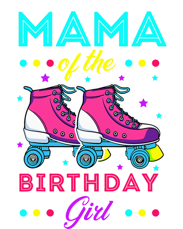 Mama of the Birthday Roller Skates Bday Skating Theme Womens Cotton Relaxed Long Sleeve T-Shirt