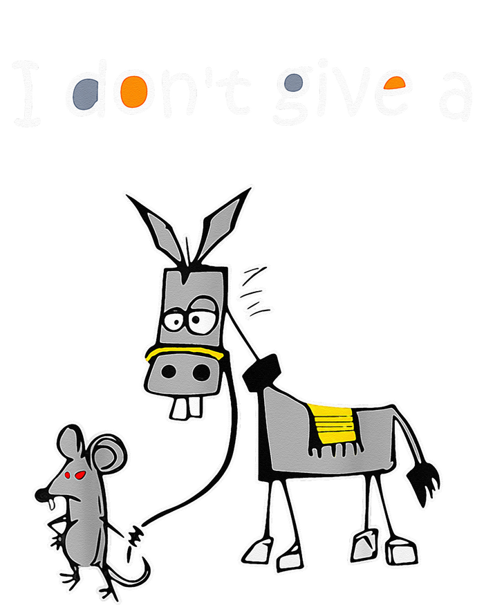 Mouse Walking a Donkey I Don't Give Rats Ass T-Shirt