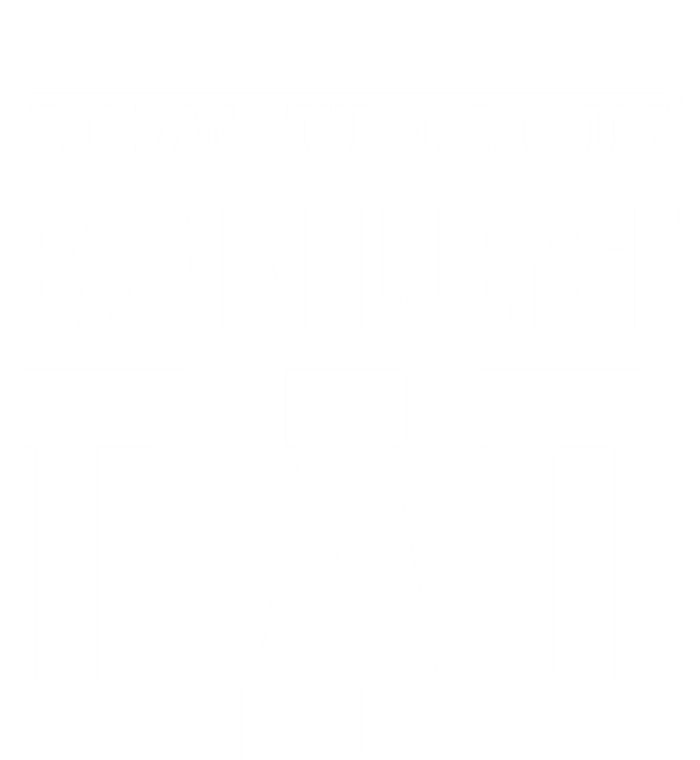 The The Myth Bad Influence Dad Cool Gift Kids T-Shirt