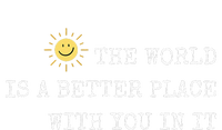 The world is A Better Place With You In It - Inspirational Tie Dye Hoodie