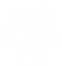 God Loves You Cute Gift Christian Cute Gift Religious Spiritual Meaningful Gift Toddler Sweatshirt