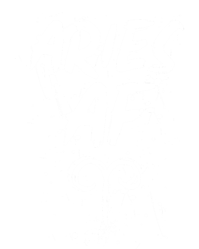 Aries AF Astrology March April Birthday Zodiac Funny Gift T-Shirt