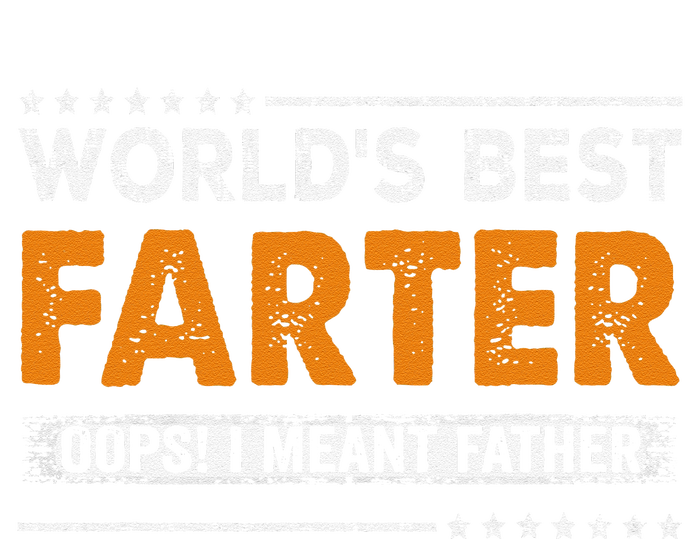 Father's Day Funny World's Best Farter I Mean Father High Crown Mesh Back Trucker Hat