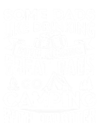 Great Dads Go Camping With Daughter Fathers Day Gift Cool Gift Premium T-Shirt