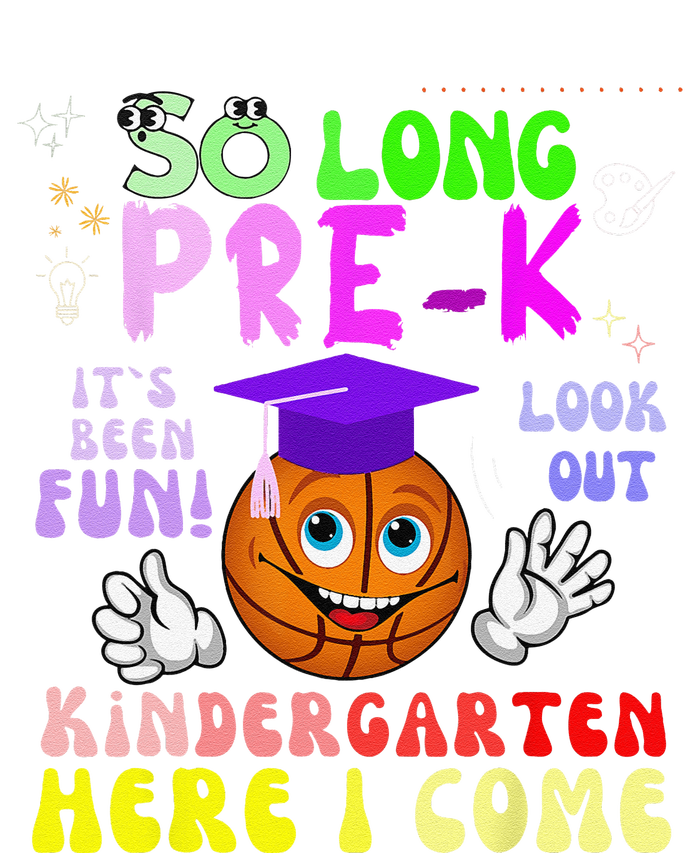 So Long PreK Kindergarten Here I Come basketball Graduation Kids Sweatshirt