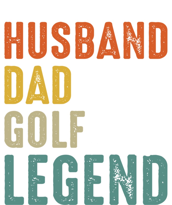 Husband Dad Golf Legend Meaningful Gift T-Shirt