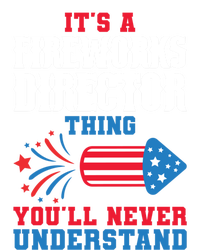 Its A Fireworks Director Thing Firework Director Great Gift Ladies Essential Tank