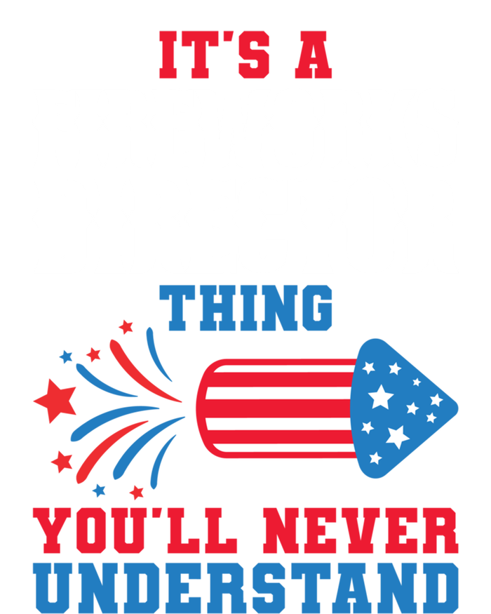 Its A Fireworks Director Thing Firework Director Great Gift Ladies Essential Tank