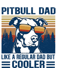 Vintage Pitbull Dad Like A Regular Dad But Cooler Funny Gift T-Shirt