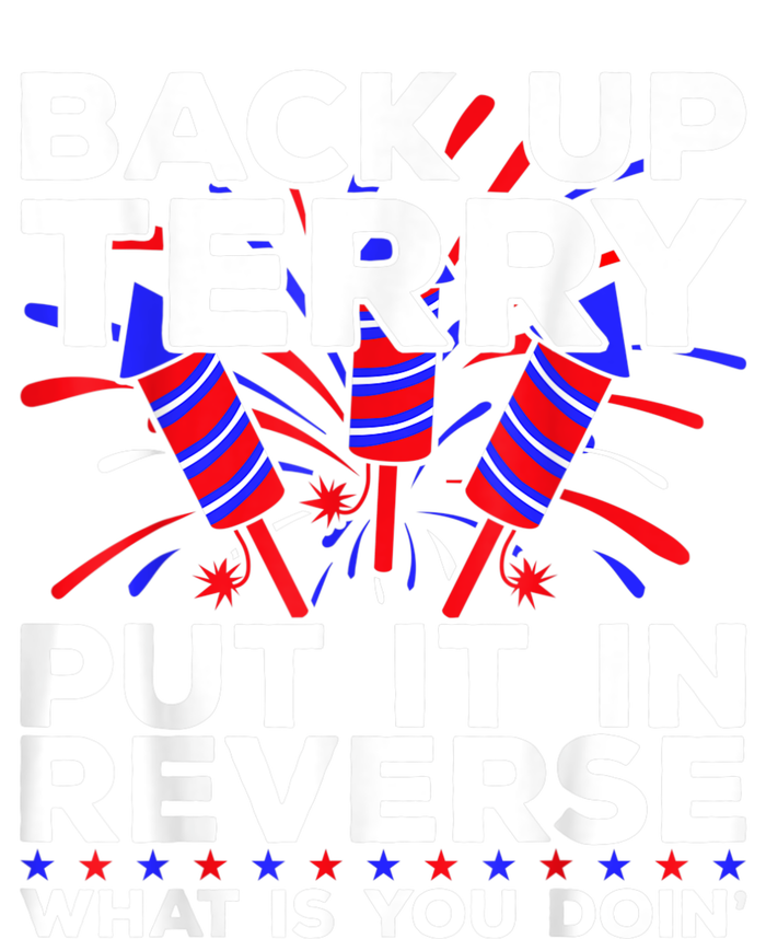 Ack Up Terry Put It In Reverse Funny July 4th Firework Meme Grommeted Golf Towel