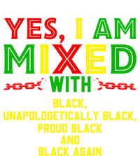 I Am Mixed Black Unapologetically Juneteenth Black History Great Gift Toddler T-Shirt