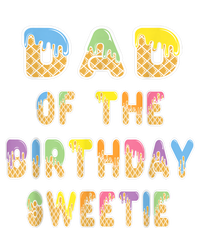 Dad Of The Birthday Sweetie Girl Icecream Themed Party Full Zip Hoodie