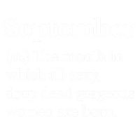 September Definition Gift Born In September Gift Tall Sweatshirt