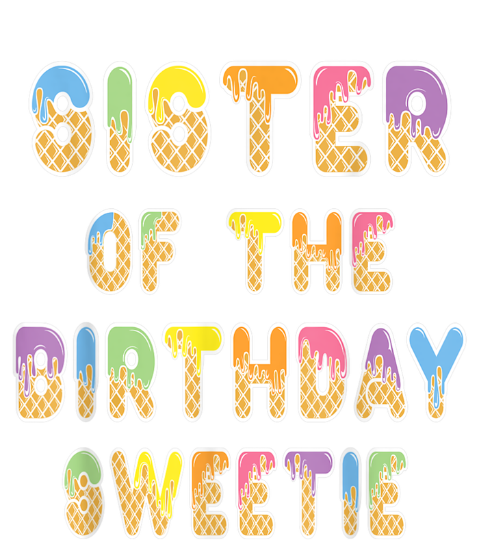 Sister Of The Birthday Sweetie Girl Icecream Themed Party PosiCharge Competitor Tank