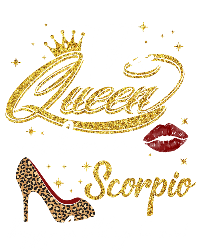 This Queen Was Born Scorpio October November Birthday Gift Women's T-Shirt