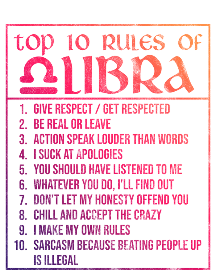 Top 10 Rules Libra Zodiac Sign September October Birthday Funny Gift Women's T-Shirt