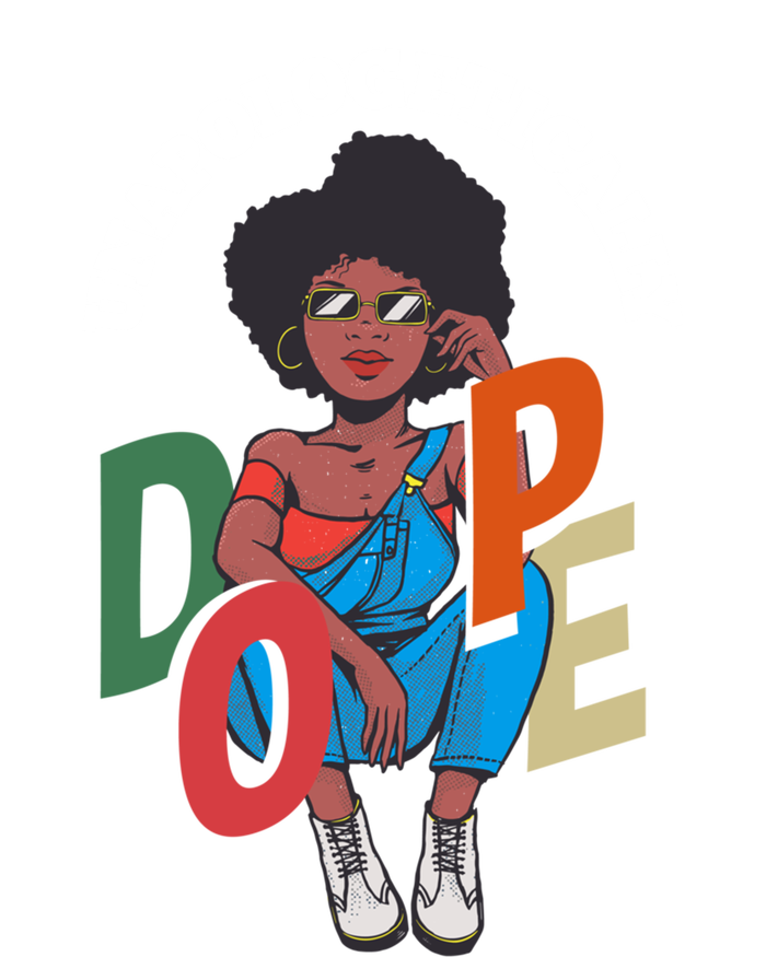 Unapologetically Dope Pride Afro American Black History Gift T-Shirt