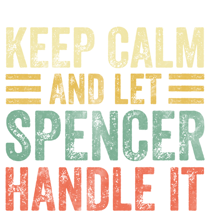 Personalized Name Meaningful Gift Keep Calm And Let Spencer Handle It Gift Kids Hoodie