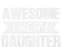 AWESOME LIKE MY DAUGHTER Kids T-Shirt