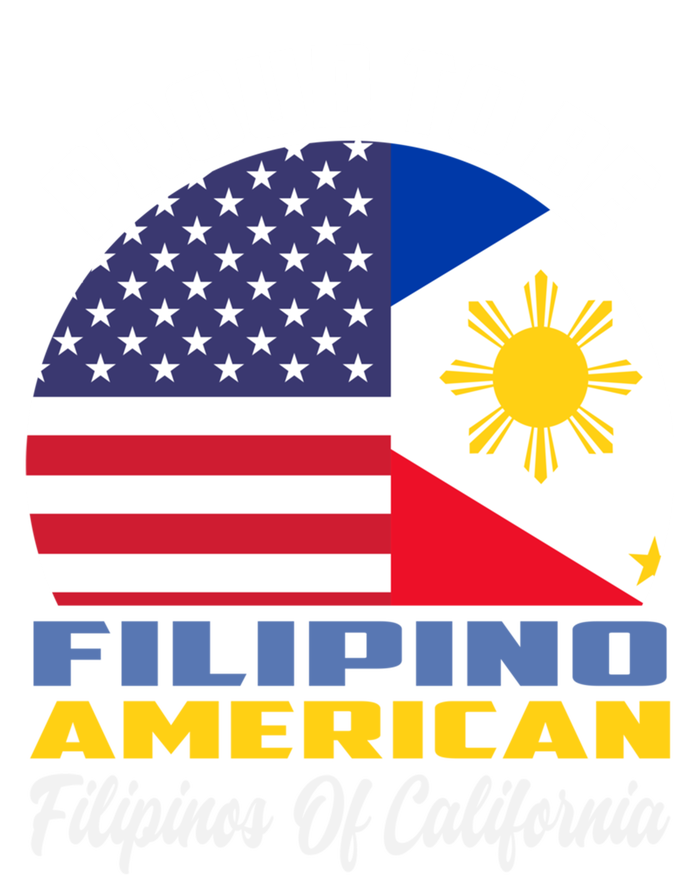 Proud To Be Filipino American Filipinos Of California Cute Gift T-Shirt