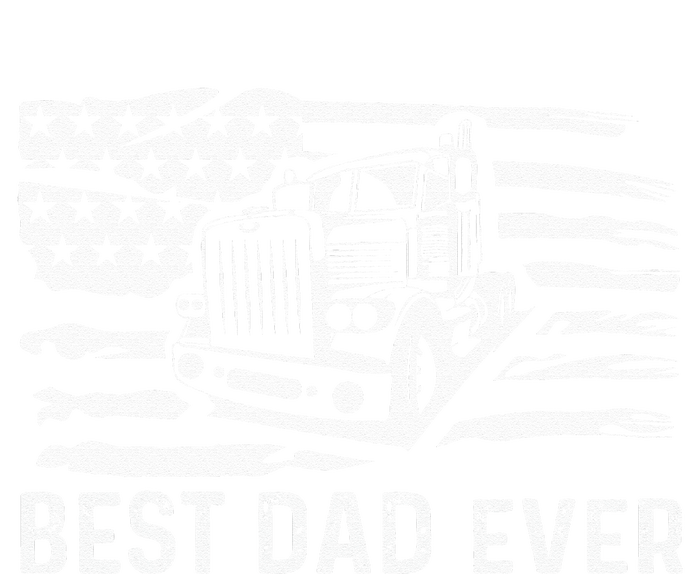 Best Dad Ever Flag truck dad trucker dad best trucking dad Toddler Sweatshirt