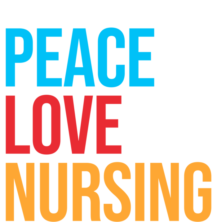 Nurse Gift Peace Love Nursing Meaningful Gift Ladies Essential Flowy Tank