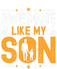 Awesome Like My Son Happy Fathers Day Full-Length Apron With Pockets