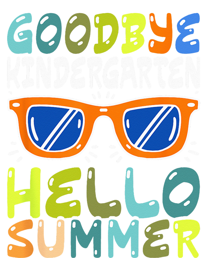 Goodbye Kindergarten Hello Summer Kinder Graduate T-Shirt