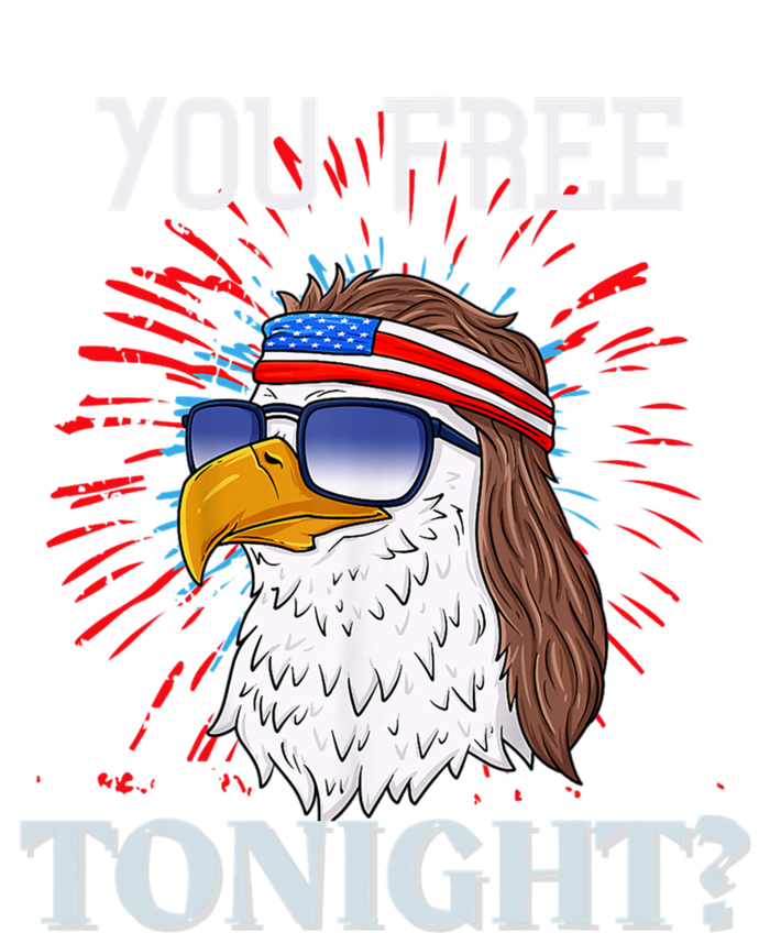 You Free Tonight Bald Eagle Mullet American Flag 4th Of July T-Shirt