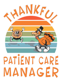 Patient Care Ager Job Funny Thanksgiving Funny Gift T-Shirt