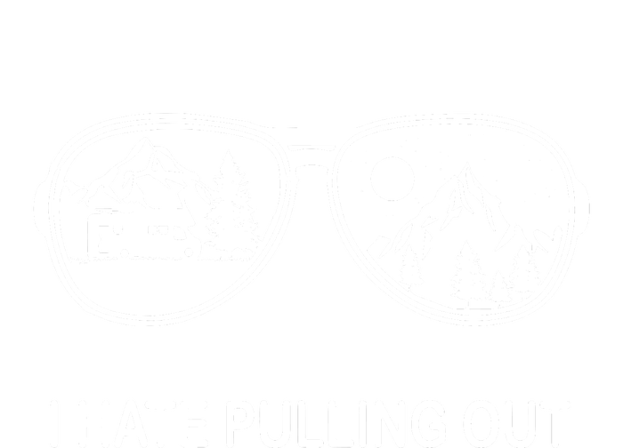 I Hate Pulling Out Glasses Funny Camping Trailer Gift Women's Crop Top Tee