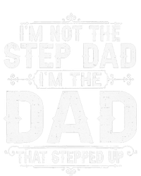 I'm Not The Step Dad I'm The Dad That Stepped Up Fathers Day Women's Tri-Blend 3/4-Sleeve Raglan Shirt