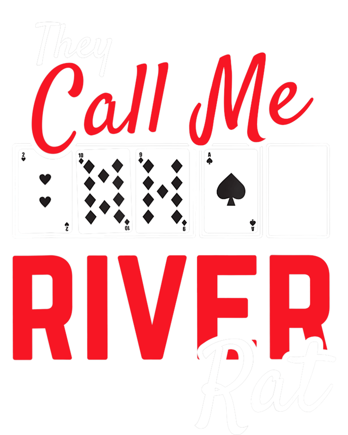 River Rat Poker Funny Texas Holdem Gift T-Shirt