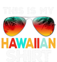 This Is My Hawaiian T-Shirt